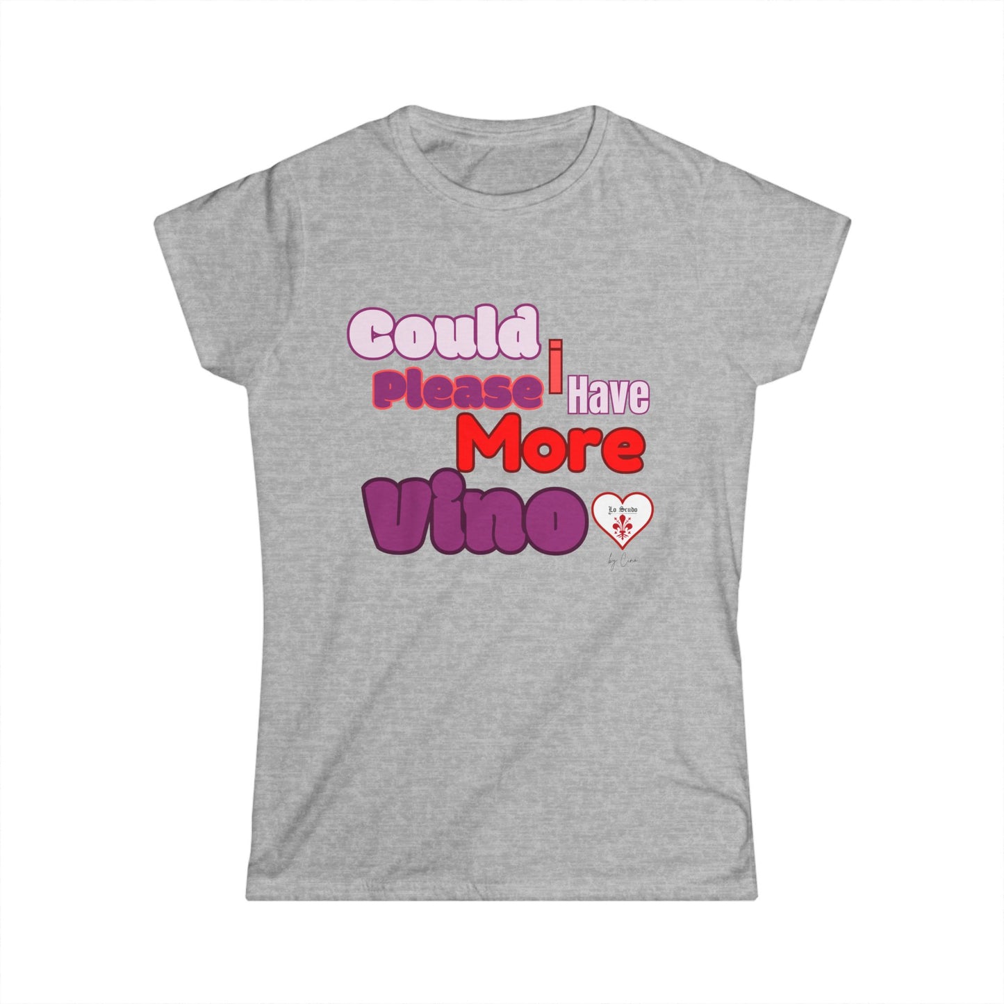 MORE VINO Women's Softstyle Lo Scudo T-Shirt by Cino USA SHIPPING - Perfect Gift for Wine Lovers