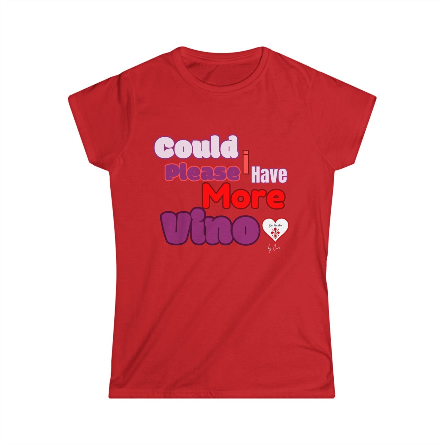 MORE VINO Women's Softstyle Lo Scudo T-Shirt by Cino USA SHIPPING - Perfect Gift for Wine Lovers