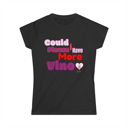 MORE VINO Women's Softstyle Lo Scudo T-Shirt by Cino USA SHIPPING - Perfect Gift for Wine Lovers