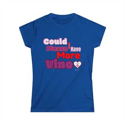 MORE VINO Women's Softstyle Lo Scudo T-Shirt by Cino USA SHIPPING - Perfect Gift for Wine Lovers